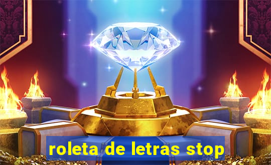 roleta de letras stop